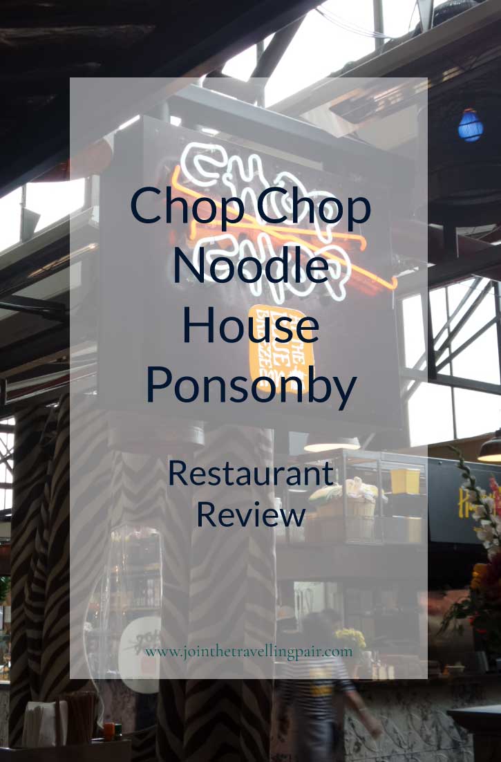 Ponsonby Central - CHOP CHOP NOODLE HOUSE